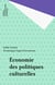 Économie des politiques culturelles