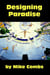 Designing Paradise