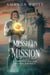 The Messhlun Mission - The Fortunetelling Wizard, #3