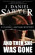And Then She Was Gone - The Clarke Lantham Mysteries, #1