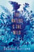 The Waters & The Wild - A Novel