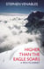 Higher Than The Eagle Soars - A Path to Everest