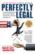 Perfectly Legal - The Covert Campaign to Rig Our Tax System to Benefit the Super Rich--and Cheat Everybody Else