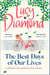 The Best Days of Our Lives - The heartwarming book you won't be able to stop thinking about from bestselling author Lucy Diamond
