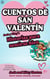 Cuentos de San Valentín: Jack y Kitty's Historias para sentirse bien