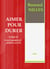 AIMER POUR DURER Tome IV Fantasmes et spiritualité