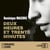 Deux heures et trente minutes