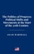 The Politics of Progress: Political Shifts and Movements at the Start of the 20th Century