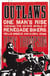 Outlaws - One Man's Rise Through the Savage World of Renegade Bikers, Hell's Angels and Global Crime