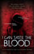 I Can Taste the Blood