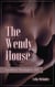 The Wendy House - Faceless Strangers, #10
