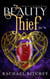 The Beauty Thief - Chronicles of the Twelve Realms, #1