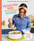 Dynamite Kids Cooking School - Delicious Recipes That Teach All the Skills You Need: A Cookbook