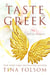 A Taste of Greek - Out of Olympus, #3