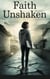 Faith Unshaken - Young Adult Fiction: Religious – Christian -General, #9