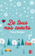 De tous nos coeurs