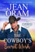 The Cowboy's Secret Wish - The Cowboys of Sweetheart Creek, Texas, #2