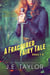 A Fractured Fairy Tale: Books 1-6 - Fractured Fairy Tales, #10