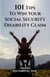 101 Tips to Win Your Social Security Disability Claim