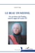 Le Beau Dumesnil - Un serviteur de l'ombre sous le règne de Louis XV
