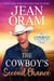 The Cowboy's Second Chance - The Cowboys of Sweetheart Creek, Texas, #3
