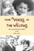 More Voices of The Willows and the Adoption Hub of America