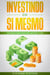 Investindo em Si Mesmo:  Riquezas financeiras para uma vida e além
