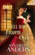 Hell Hath Frozen Over (Novella) - Devil's Debutante's, #5