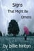 Signs That Might Be Omens - the Claire Quartet, #2