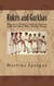 Kukris and Gurkhas: Nepalese Kukri Combat Knives and the Men Who Wield Them - Knives, Swords, and Bayonets: A World History of Edged Weapon Warfare, #1