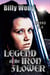 Legend of the Iron Flower Box Set (Books 1-4)