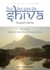 Sur les pas de Shiva - En Inde, dans la lumière d' Arunachala