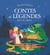 Les plus beaux contes et légendes pour les enfants