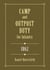 Camp & Outpost Duty for Infantry: 1862