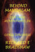 Beyond Mandalam: Further Adventures in Consciousness - Mandalam Adventures, #2