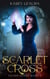 The Scarlet Cross - Chaos Curse, #2