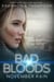 Bad Bloods: November Rain - Bad Bloods, #3
