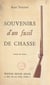 Souvenirs d'un fusil de chasse