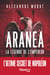 Aranéa - La légende de l'Empereur