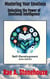 Mastering Your Emotions: Unlocking the Power of Emotional Intelligence - The Self-Development Mini Series, #0