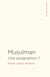 Musulman - Une assignation ?