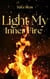 Light My Inner Fire - Light My Fire series