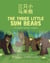 The Three Little Sun Bears (Simplified Chinese-English) - Language Lizard Bilingual World of Stories