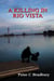 A Killing in Rio Vista