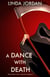 A Dance with Death