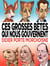 Ces grosses bêtes qui nous gouvernent