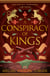 A Conspiracy of Kings - The fourth book in the Queen's Thief series