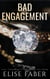 Bad Engagement - Billionaire's Club, #10