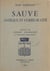 Sauve - Antique et curieuse cité