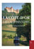 La Côte-d'Or - Lieux d'histoire